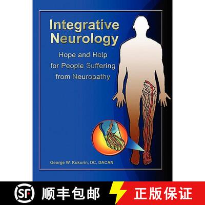 【3-4周达】Integrative Neurology: Hope & Help For People Suffering From Peripheral Neuropathy [9780615220659]