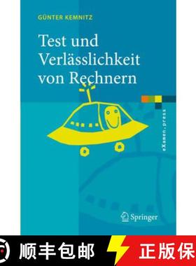 【3-4周达】Test Und Verlässlichkeit Von Rechnern [9783540459637]
