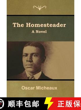 【3-4周达】The Homesteader: A Novel [9781644392003]