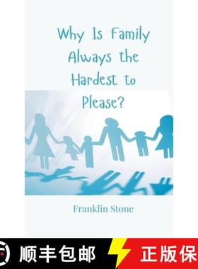 预订 Why Is Family Always the Hardest to Please? [9783690859424]
