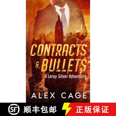 预订 Contracts and Bullets: A Leroy Silver Adventure [9781950156092]