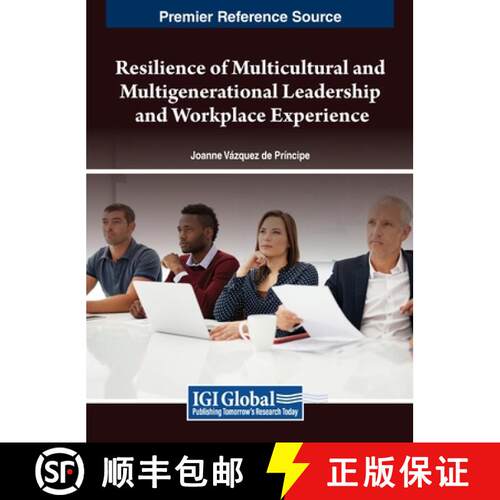 【3-4周达】精装 Resilience of Multicultural and Multigenerational Leadership and Workplace Experience [9798369318027]