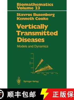 【3-4周达】Vertically Transmitted Diseases : Models and Dynamics [9783642753039]