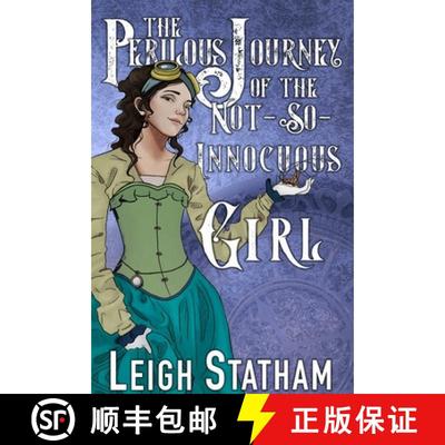 【3-4周达】The Perilous Journey of the Not-So-Innocuous Girl: Perilous Journey Book 1 [9798986795003]