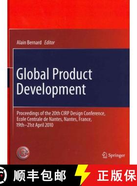【3-4周达】Global Product Development: Proceedings of the 20th CIRP Design Conference, Ecole Centrale... [9783642159725]