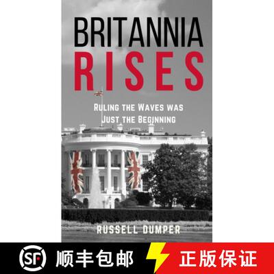 【3-4周达】Britannia Rises: ruling the waves was just the beginning [9781915494795]