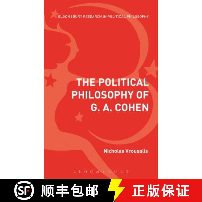 【3-4周达】The Political Philosophy of G. A. Cohen: Back to Socialist Basics [9781472528285]