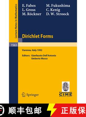 【3-4周达】Dirichlet Forms : Lectures given at the 1st Session of the Centro Internazionale Matematic... [9783540574217]