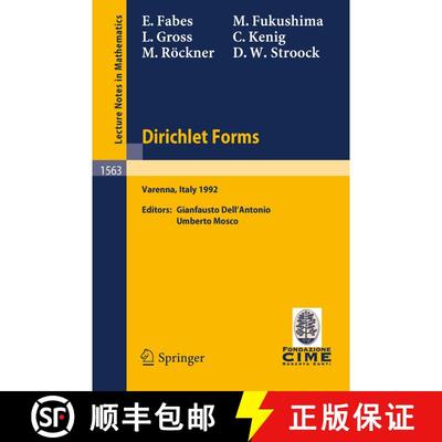 【3-4周达】Dirichlet Forms : Lectures given at the 1st Session of the Centro Internazionale Matematic... [9783540574217]