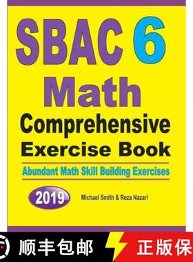 预订 SBAC 6 Math Comprehensive Exercise Book : Abundant Math Skill Building Exercises [9781646125883]