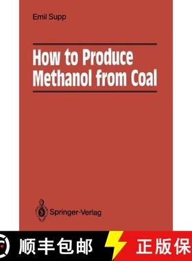 【3-4周达】How to Produce Methanol from Coal [9783662008973]