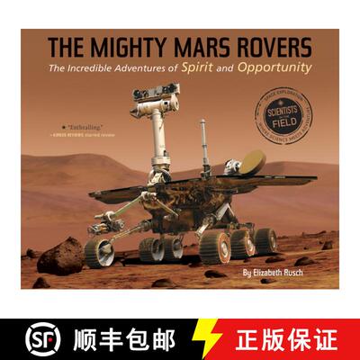 【3-4周达】Mighty Mars Rovers: The Incredible Adventures of Spirit and Opportunity: The Incredible Ad... [9780544932463]