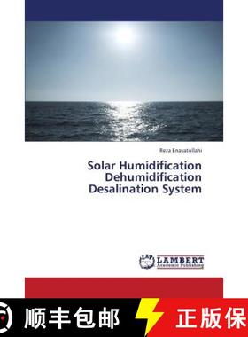预订 Solar Humidification Dehumidification Desalination System [9783659336652]