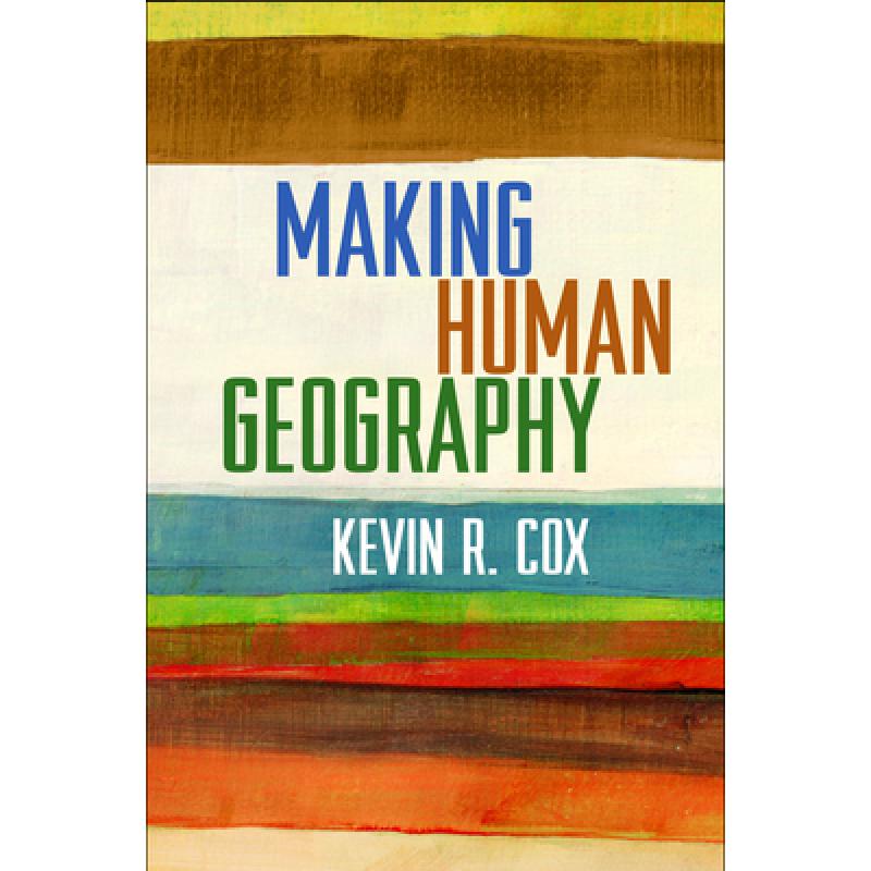 【4周达】Making Human Geography[9781462512898]