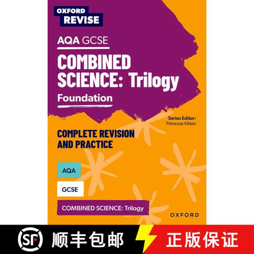 【3-4周达】Oxford Revise: AQA GCSE Combined Science Foundation Revision and Exam Practice: 4* winner ... [9781382004862]