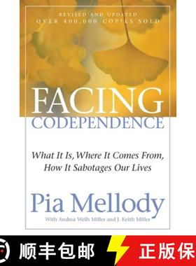 【3-4周达】Facing Codependence: What It Is, Where It Comes from, How It Sabotages Our Lives [9780062505897]