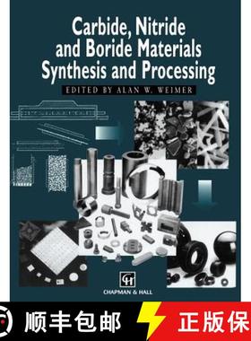 【3-4周达】Carbide, Nitride and Boride Materials Synthesis and Processing [9789401065214]