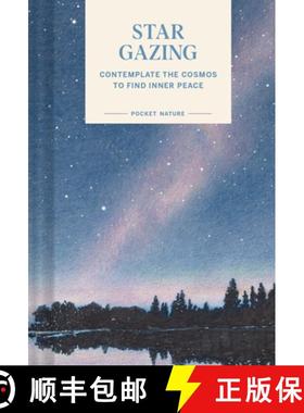 Pocket Nature Series: Stargazing: Contemplate the Cosmos to Find Inner Peace [9781797221366]