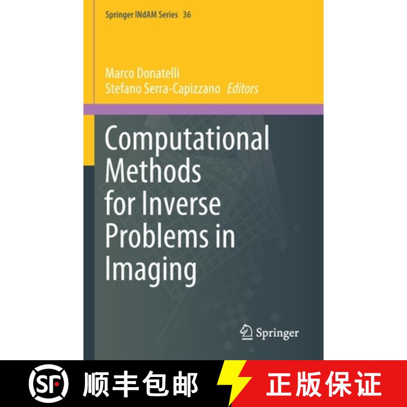 【3-4周达】Computational Methods for Inverse Problems in Imaging [9783030328849]