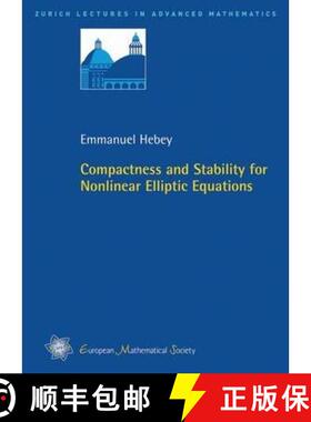 预订 Compactness and Stability for Nonlinear Elliptic Equations [9783037191347]