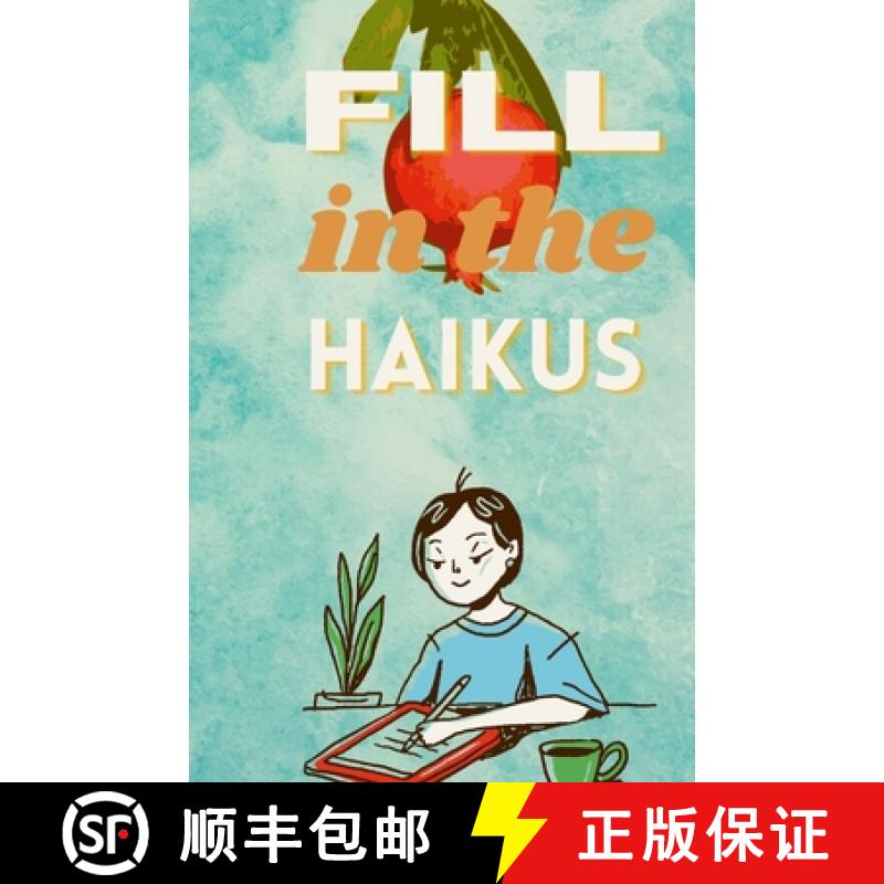【2-3周达】Fill In The Haikus [9781300218920]