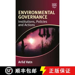 Policies 9781785363627 4周达 A... Actions and Institutions Governance Environmental