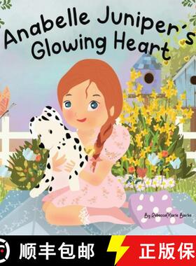 预订 Anabelle Juniper's Glowing Heart [9798348530181]