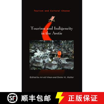 【3-4周达】精装 Tourism and Indigeneity in the Arctic [9781845416096]