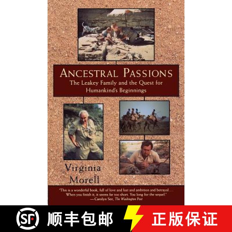 【3-4周达】Ancestral Passions: The Leakey Family and the Quest for Humankind's Beginnings [9780684824703]