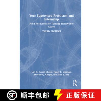【3-4周达】精装 Your Supervised Practicum and Internship: Field Resources for Turning Theory Into Action [9781032170145]