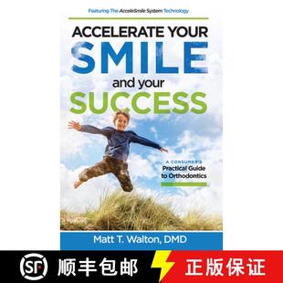 Guide 4周达 Smile Your Success Practical Accelerate Consumer 9781642250121 Orthodontics and