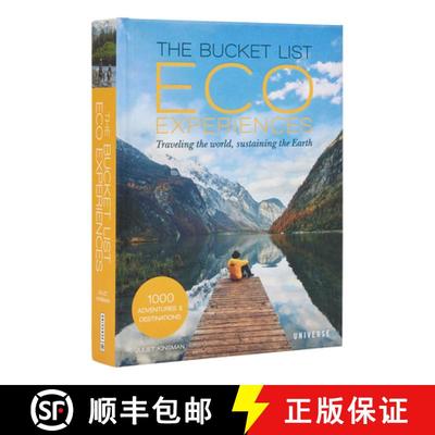【3-4周达】The Bucket List Eco Experiences: Traveling the World, Sustaining the Earth [9780789347008]