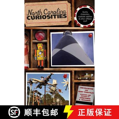 【3-4周达】North Carolina Curiosities: Quirky Characters, Roadside Oddities & Other Offbeat Stuff, Fo... [9780762759958]