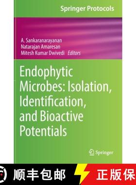【3-4周达】Endophytic Microbes: Isolation, Identification, and Bioactive Potentials [9781071628263]