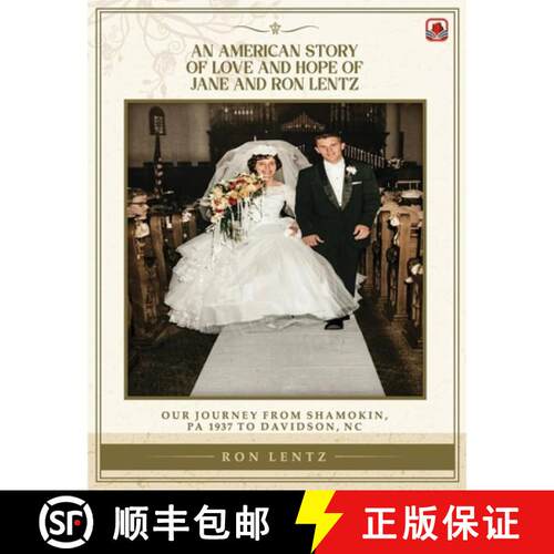 【3-4周达】An American Story of Love and Hope of Jane and Ron Lentz [9781807214173]
