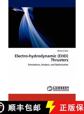 预订 Electro-Hydrodynamic (Ehd) Thrusters [9783845405070]