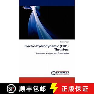 预订 Electro-Hydrodynamic (Ehd) Thrusters [9783845405070]