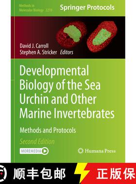 【3-4周达】Developmental Biology of the Sea Urchin and Other Marine Invertebrates : Methods and Proto... [9781071609767]