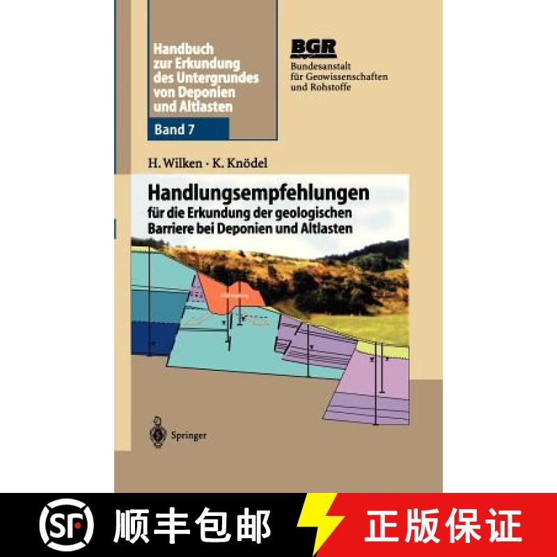 【3-4周达】Handbuch Zur Erkundung Des Untergrundes Von Deponien Und Altlasten: Handlungsempfehlungen ... [9783540594666]