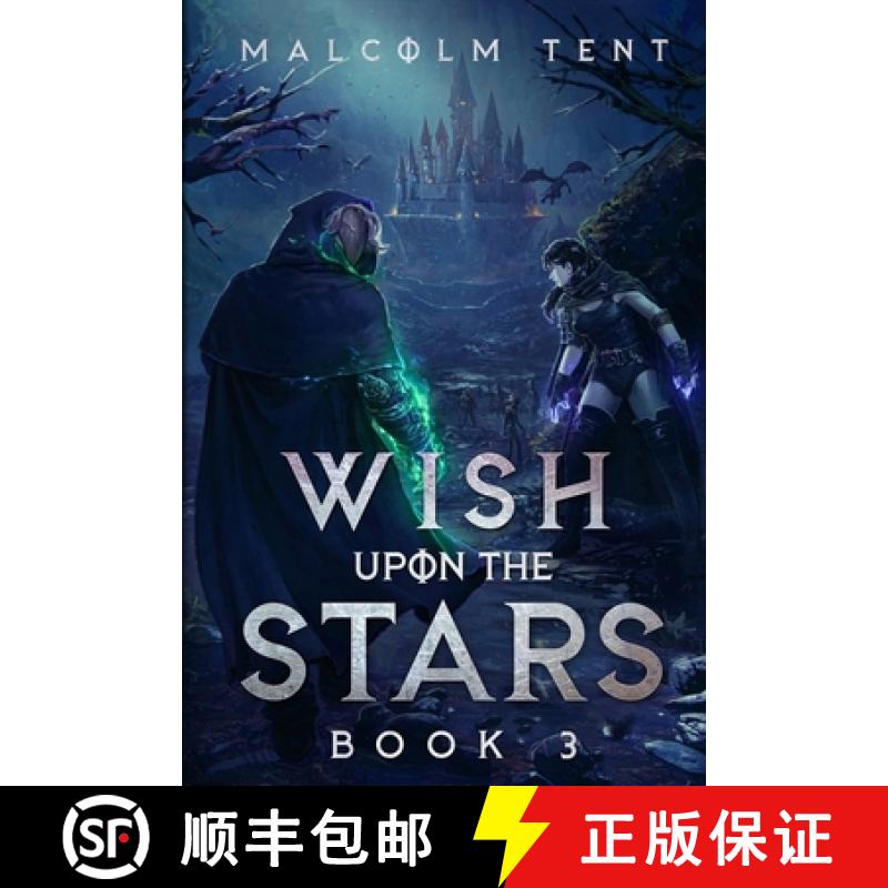 【3-4周达】Wish Upon the Stars 3: A Superhero Cultivation LitRPG [9781956021370]
