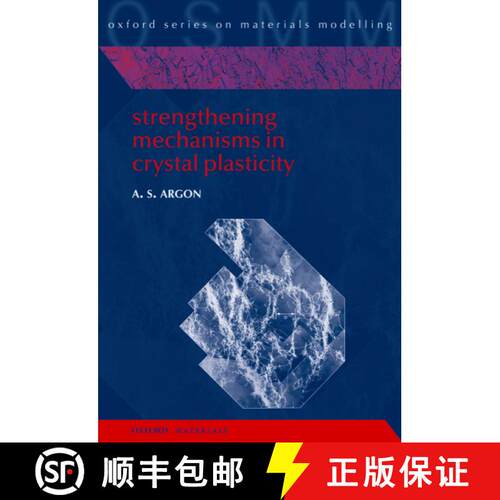 【3-4周达】精装 Strengthening Mechanisms in Crystal Plasticity [9780198516002]