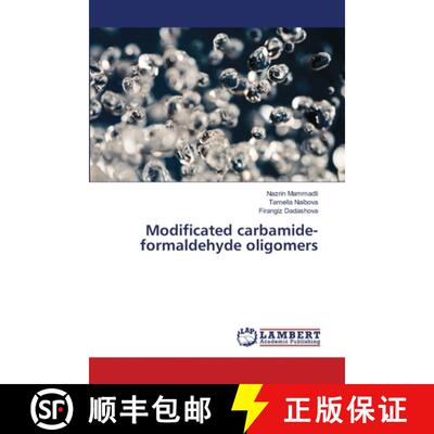 预订 Modificated carbamide-formaldehyde oligomers [9786139455737]