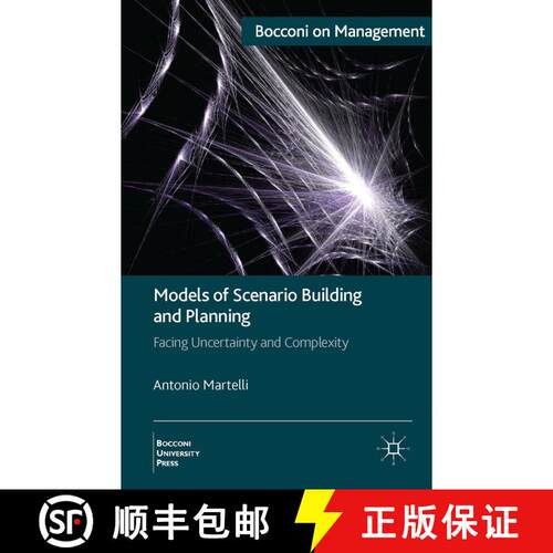 【3-4周达】精装 Models of Scenario Building and Planning: Facing Uncertainty and Complexity [9781137293497]