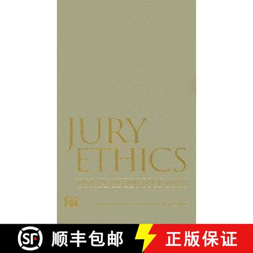【3-4周达】精装 Jury Ethics : Juror Conduct and Jury Dynamics [9781594511486]