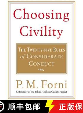【3-4周达】Choosing Civility: The Twenty-Five Rules of Considerate Conduct [9780312302504]