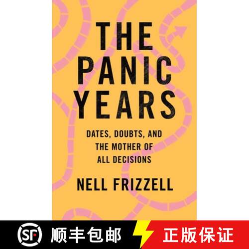 【3-4周达】The Panic Years: Dates, Doubts, and the Mother of All Decisions [9781250268143]