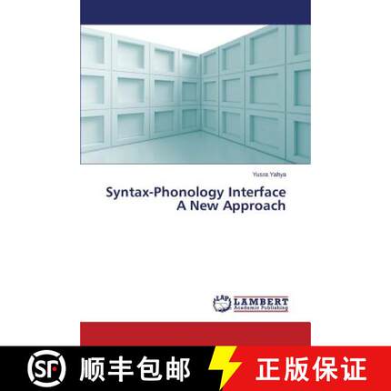 预订 Syntax-Phonology Interface A New Approach [9783659662300]