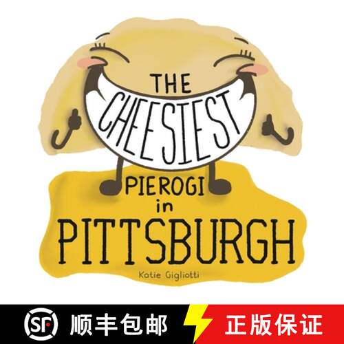 【3-4周达】精装 The Cheesiest Pierogi in Pittsburgh [9781737430070]