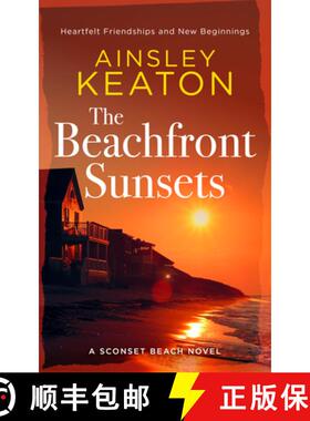 【3-4周达】The Beachfront Sunsets: A Beachfront Novella [9781036703752]