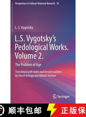 【3-4周达】L.S. Vygotsky's Pedological Works. Volume 2. : The Problem of Age [9789811619069]